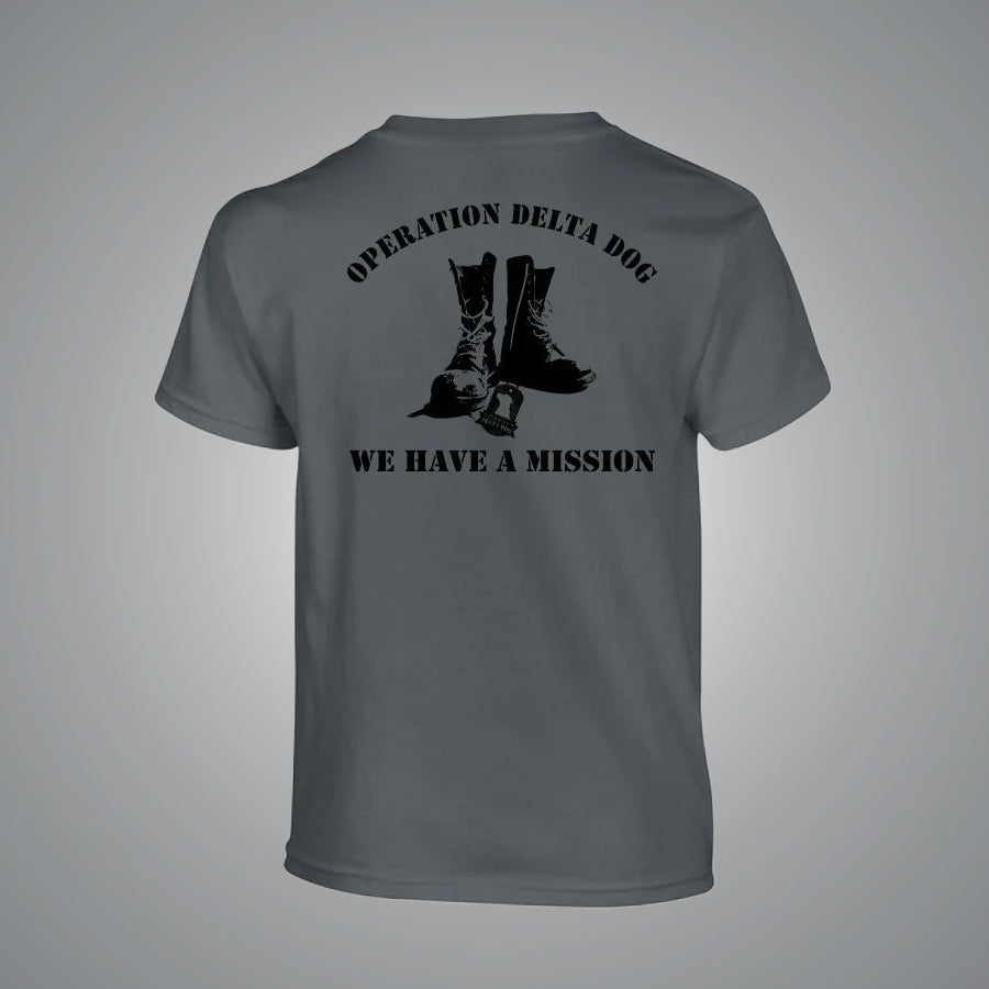 Operation Delta Dog We Have A Mission T-Shirt