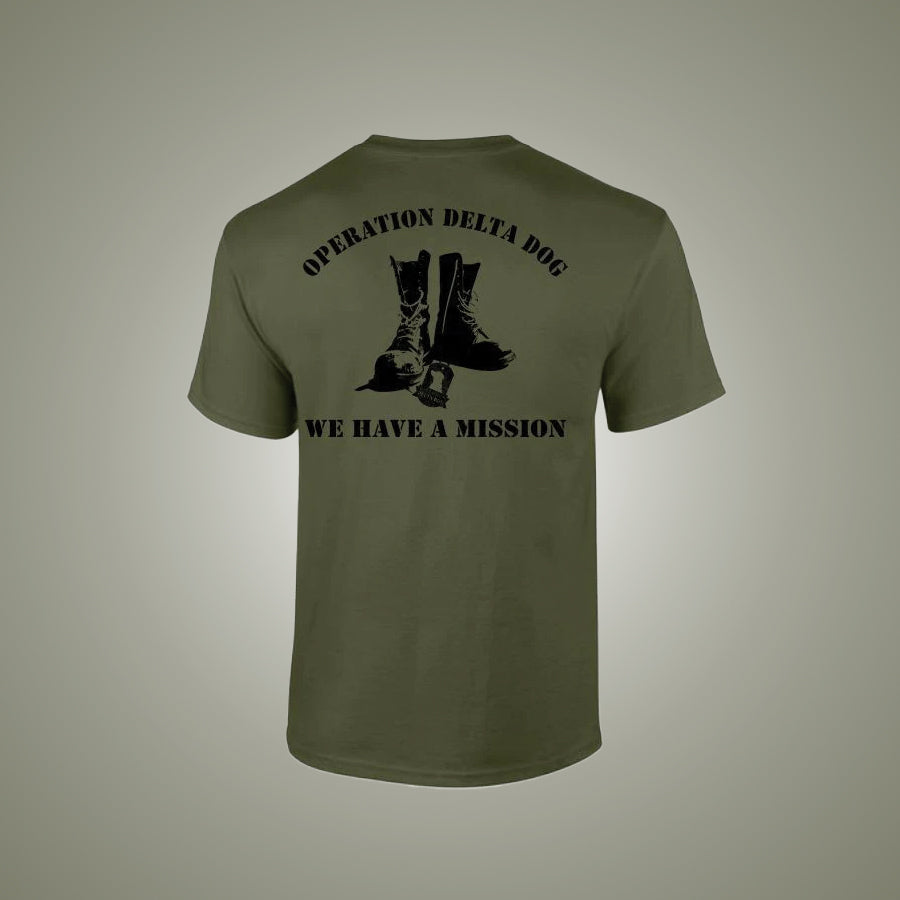 Operation Delta Dog We Have A Mission T-Shirt